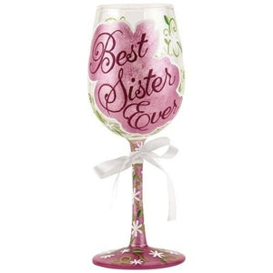 Best Sister Ever Wine Glass by Lolita®-Wine Glass-Designs by Lolita® (Enesco)-Top Notch Gift Shop