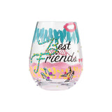 Best Friends Stemless Wine Glass by Lolita®-Stemless Wine Glass-Designs by Lolita® (Enesco)-Top Notch Gift Shop
