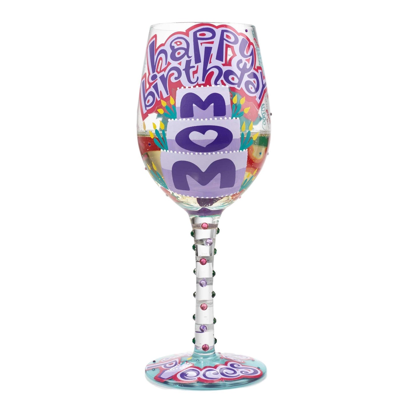 Happy Birthday Mom Wine Glass by Lolita®-Wine Glass-Designs by Lolita® (Enesco)-Top Notch Gift Shop