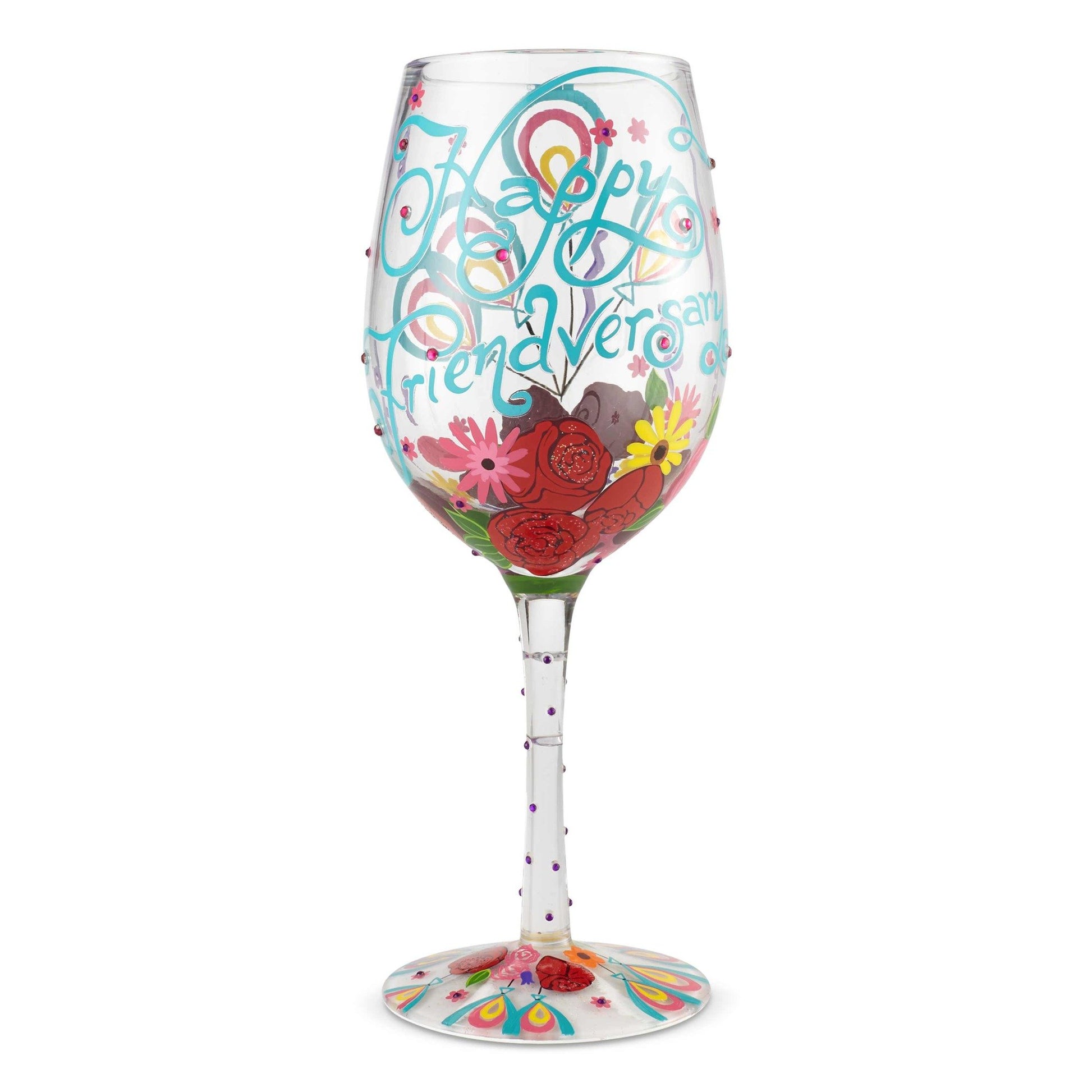 Happy Friendversary Wine Glass by Lolita®-Wine Glass-Designs by Lolita® (Enesco)-Top Notch Gift Shop