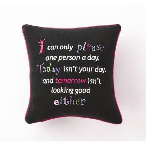 I Can Only Please... Pillow-Pillow-Peking Handicraft-Top Notch Gift Shop