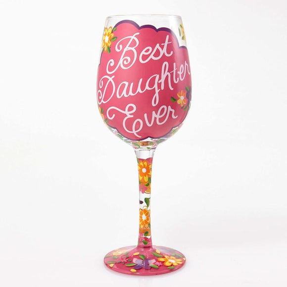 Best Daughter Ever Wine Glass by Lolita®-Wine Glass-Designs by Lolita® (Enesco)-Top Notch Gift Shop