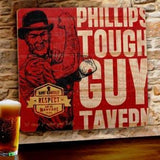 Tough Guy Personalized Tavern Wood Sign-Tavern Sign-JDS Marketing-Top Notch Gift Shop